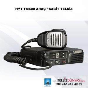 HYT TM600 ARAÇ / SABİT TELSİZ